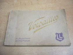 Versailles. Album Artistique (cca 1920)