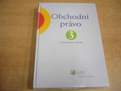 Stanislava Černá - Obchodní právo 3. díl. Akciová společnost (2006) 