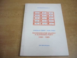 Jaroslav Černý - Rekomandačné nálepky a slovenské pošty 1940-1985. Filatelistické state 17 (1986) slovensky 