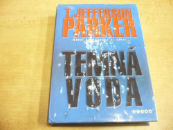 T. Jefferson Parker - Temná voda (2006)