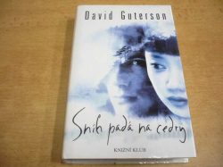 David Guterson - Sníh padá na cedry (2000)
