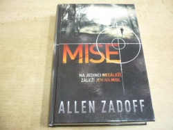 Allen Zadoff - Mise (2013)