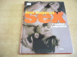 Anne Hooperová - Sex v otázkách a odpovědích (2004) nová