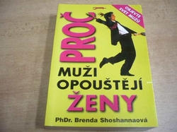 Brenda Shoshannaová - Proč muži opouštějí ženy (2006) jako nová 