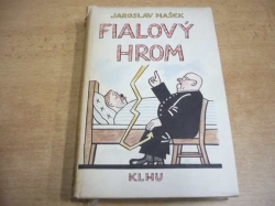 Jaroslav Hašek - Fialový hrom (1958) 