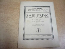 Karla Jedličková - Žabí princ. Pohádka o 3 jednáních (1916)