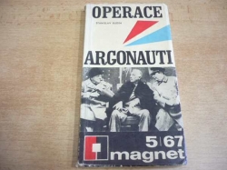 Stanislav Budín - Operace Argonauti. Magnet 5/67 (1967)