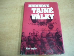 Hrdinové tajné války. Antologie (1982)