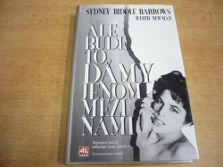  Judith Newman - Ale bude to dámy, jenom mezi námi (1997)