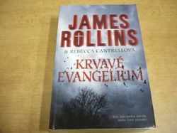 James Rollins - Krvavé evangelium (2016) jako nová