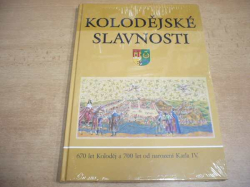 Kolodějské slavnosti. 670 let Koloděj a 700 let od narození Karla IV. (2017) nová