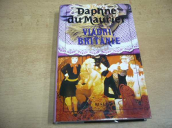 Daphne du Maurier - Vládni, Británie (1995)