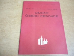 Bohuslav Götz - Granáty Českého středohoří (1979)