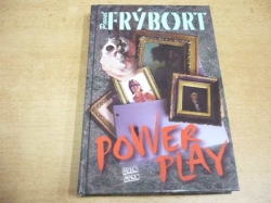 Pavel Frýbort - Power play (2007)