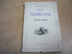 Jan Neruda - Prosté motivy (1957)