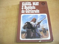 Karel May - Z Bagdádu do Cařihradu (1993) Ve stínu Padišáha III. 