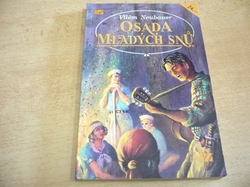 Vilém Neubauer - Osada Mladých snů (1992)