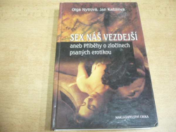 Olga Nytrová - Sex náš vezdejší aneb Příběhy o zločinech psaných erotikou (2002)