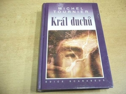 Michel Tournier - Král duchů (2000)