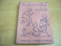 Knihovnička mládí (cca 1938)