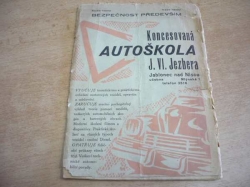 J. Vl. Jezbera - Automobil ve zkratce. Koncesovaná autoškola J. Vl. Jezbera (cca 1940)