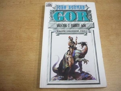 John Norman - GOR. Válečník z planety Gor. Kroniky Protizemě, část 1 (1996)  