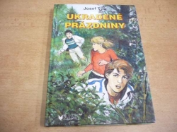 Josef Týč - Ukradené prázdniny (2003)