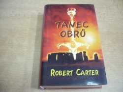  Robert Carter - Tanec obrů (2007)