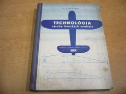 O. K. Gajevskij - Technológia výroby leteckých modelov (1955) slovensky