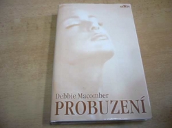 Debbie Macomber - Probuzení (2000)