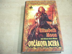 Elizabeth Moon - Ovčákova dcera (2004)