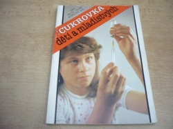 Alois Kopecký - Cukrovka dětí a mladistvých (1986)