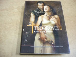 Elizabeth Massie - Tudorovci II. Král bere dámu (2009) 
