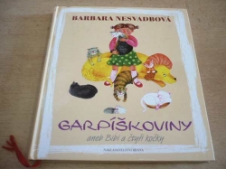 Barbara Nesvadbová - Garpíškoviny aneb Bibi a čtyři kočky (2010) 