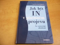  Alena Polívková - Jak být IN v písemném projevu (2009)