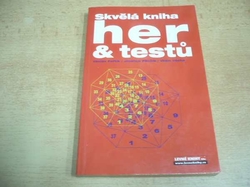 Václav Fořtík - Skvělá kniha her a testů (2002)