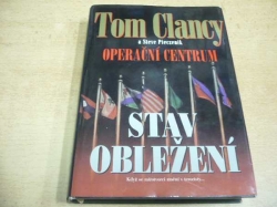 Tom Clancy - Operační centrum. Stav obležení (2002)