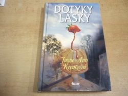  Jayne Ann Krentz - Dotyky lásky (2004)