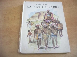 José Martí - La Edad de Oro (1964) španělsky