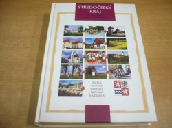 Tomáš Dostál - Středočeský kraj. Města a obce Středočeského kraje (2002)