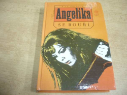 A. a S. Golonovi - Angelika se bouří (1993) Série Angelika 5.