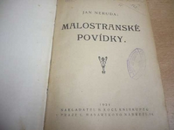 Jan Neruda - Malostranské povídky (1924) Růžena Jesenská - Román dítěte. 
