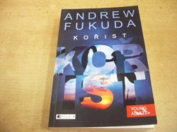 Andrew Fukuda - Kořist (2014) Série Hon