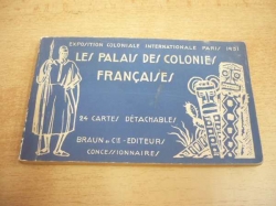 Les Palais des Colonies Française. 24 Cartés Détachables (1931) francouzsky
