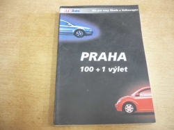 Jiří Valín - Praha 100+1 výlet. 100+1 místo v Praze. Auto Tukas (2001)