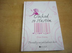 Irina Semina - Obchod so šťastím. Poviedky na pohladenie duše (2013) slovensky