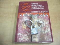  Robert H. Davies - V břiše draka (2010)