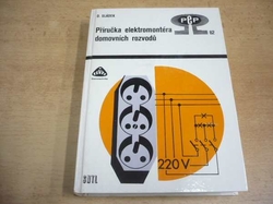 Dušan Sládek - Příručka elektromontéra domovních rozvodů (1982) ed. PeP