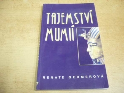  Renate Germerová - Tajemství mumií (1997)