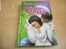 Lenka Lanczová - Vůně deště (2012) jako nová